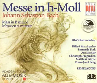 Bach: Mass In B Minor, BWV 232 by Academy for Ancient Music Berlin & René Jacobs album reviews, ratings, credits