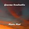 Maria Marì album lyrics, reviews, download