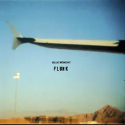Blue Monday - EP - Flunk