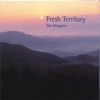 Fresh Territory