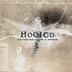 Maldiciones para un Mundo en Decadencia (Wrack and Ruin Bonus) - EP - Hocico