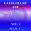Background and Dance, Vol. 1 - Filmusic, 2009
