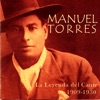 La Leyenda del Cante 1909-1930