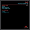Lank - Bounce Back (16 Bit Lolitas Remix) [16 Bit Lolitas Remix]