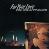 柳ジョージ - FOR YOUR LOVE