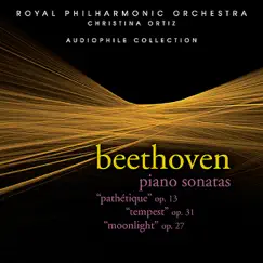 Beethoven: Piano Sonatas - Pathétique, Tempest & Moonlight by Cristina Ortiz album reviews, ratings, credits