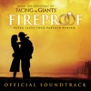 Fireproof (Original Motion Picture Soundtrack)