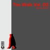 The Walk Volume 03 - EP