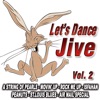 Let's Dance Jive Vol.2