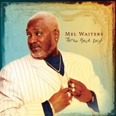 Mel Waiters - Blues Radio