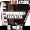 Polka Meisters: Fuchsgraben Anneliese, 2005