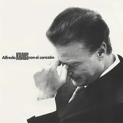 Con el Corazón by Alfredo Kraus album reviews, ratings, credits