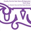 Kwality Kontrol - Don’t Stop