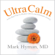 Mark Hyman, M.D. - UltraCalm: A Simple Technique to Defeat Depression, Stress and Anxiety
