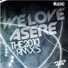 We Love Asere the Rmxs!