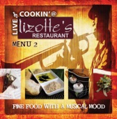 Live & Cookin' @ Lizotte's Restaurant, Menu 2, 2008