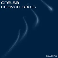 Heaven Bells by Orelse album reviews, ratings, credits