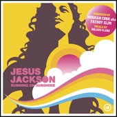 Jesus Jackson - Running On Sunshine