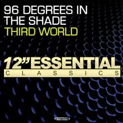 96 Degrees In the Shade by Third World album reviews, ratings, credits