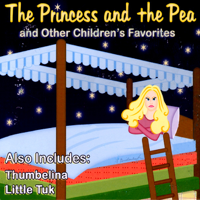 Hans Christian Andersen - The Princess and the Pea and Other Children's Favorites artwork