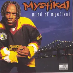 Mind of Mystikal - Mystikal