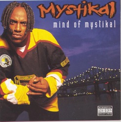 Mystikal - Here I Go