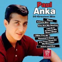 50 Greatest Hits - Paul Anka