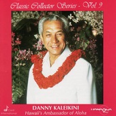 Danny Kaleikini - Hawaii Aloha