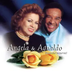 Sucessó Sempre! by Agnaldo Timoteo & Angela Maria album reviews, ratings, credits