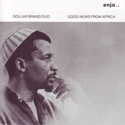 Abdullah Ibrahim, Spencer Mbadu, Robbie Jansen, Monty Weber, Johnny Mekoa, Errol Dyers & Basil "Mannenberg" Coetzee - Ntsikana's Bell