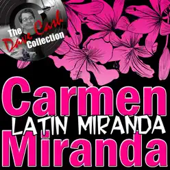 Latin Miranda - [The Dave Cash Collection] - Carmen Miranda