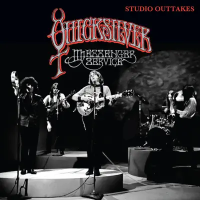 Studio Outtakes 1967-1969 - Quicksilver Messenger Service