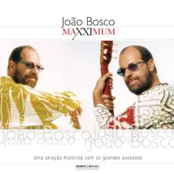 Maxximum: João Bosco - João Bosco