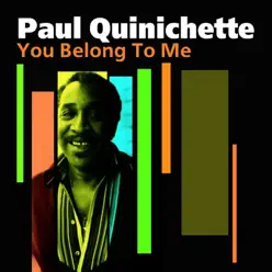 You Belong To Me - Paul Quinichette You Belong To Me - Paul Quinichette