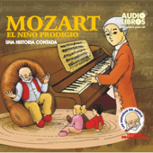 Mozart, El Nino Prodigo: Una Historia Contada (Texto Completo) [Mozart, The Boy Prodigy ] (Unabridged) - Yoyo USA, Inc