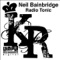 Radio Tonic - Neil Bainbridge lyrics