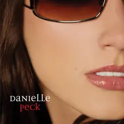 Danielle Peck - Danielle Peck Danielle Peck - Danielle Peck