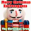 Merry Christmas Extravaganza album lyrics, reviews, download
