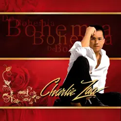 De Bohemia - Charlie Zaa