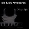 Me & My Keyboards - Danny Alpha lyrics