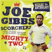 Reggae Anthology: Joe Gibbs - Scorchers from the Mighty Two artwork