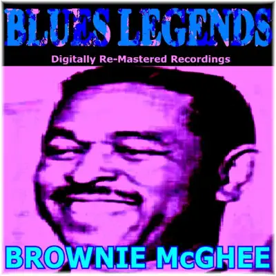 Blues Legends (Digitally Re-Mastered Recordings) - Brownie McGhee Blues Legends (Digitally Re-Mastered Recordings) - Brownie McGhee