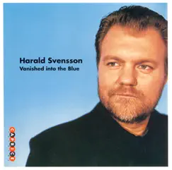Vanished Into the Blue by Harald Svensson album reviews, ratings, credits