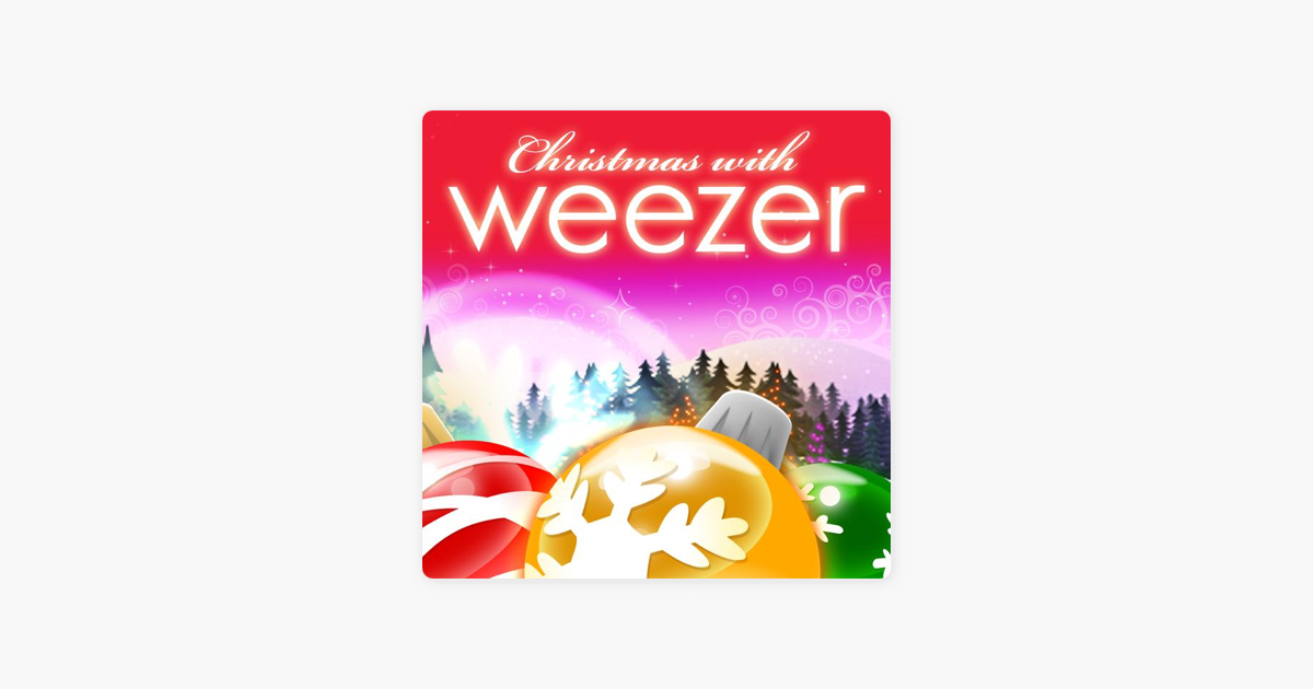 christmas with weezer ep by weezer on apple music christmas with weezer ep by weezer on apple music