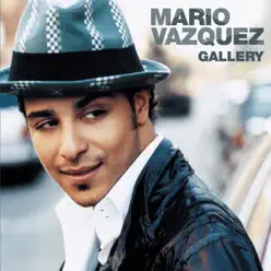 Gallery - Single - Mario Vazquez