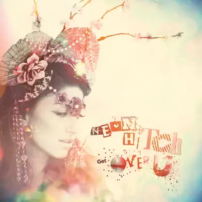 Get Over U - Single - Neon Hitch