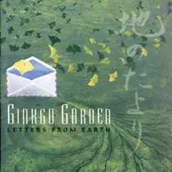 Letters from Earth by Ginkgo Garden album reviews, ratings, credits