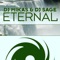 Eternal - DJ Mikas & DJ Sage lyrics