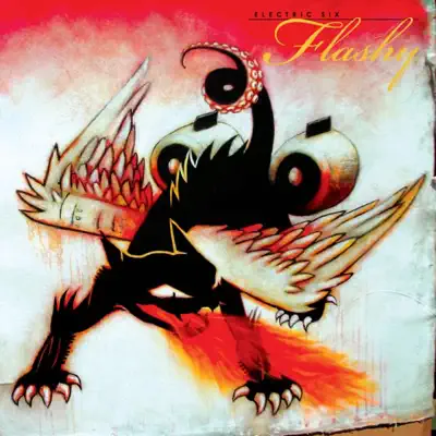 Flashy - Electric Six Flashy - Electric Six