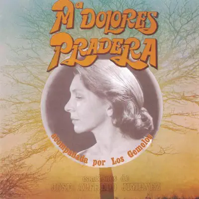 Canciones de José Alfredo Jiménez - Maria Dolores Pradera